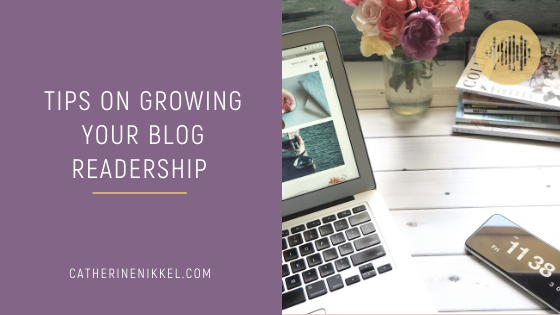 Tips on Growing Your Blog Readership