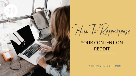 How to Repurpose your Content on Reddit