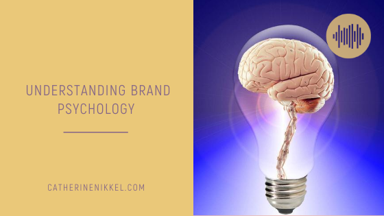 Understanding Brand Psychology