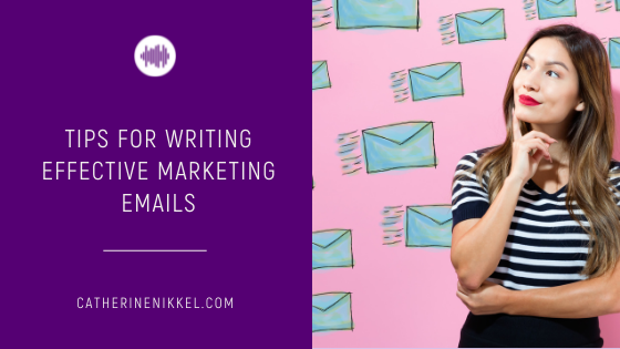 Tips for Writing Effective Marketing Emails