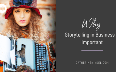 Why Storytelling in Business is Important