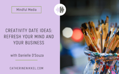 Creativity Date Ideas: Refresh Your Mind and Your Business