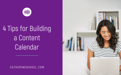 4 Tips for Building a Content Calendar