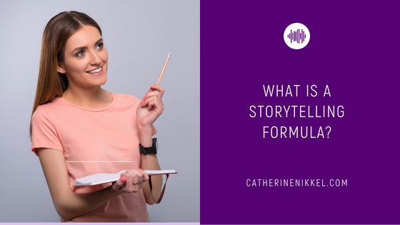 What is a Storytelling Formula?