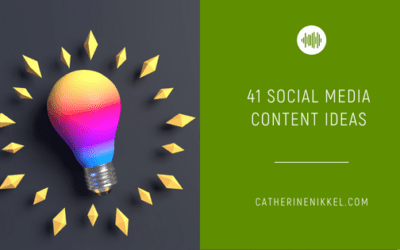 41 Social Media New Content Ideas