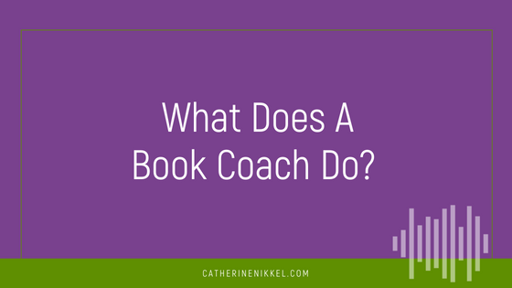 What Does a Book Coach Do?