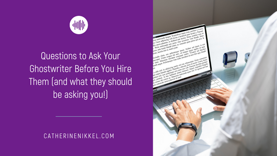 Questions to ask your ghostwriter