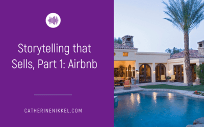 Storytelling that Sells, Part 1: Airbnb