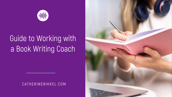 Guide to Working with a Book Writing Coach