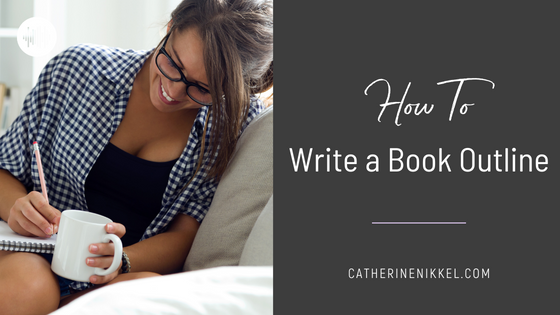 How to Write a Book Outline
