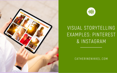 Visual Storytelling Trends & Examples: Pinterest & Instagram