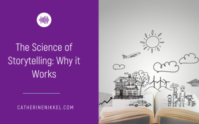 The Science of Storytelling: Why it Works