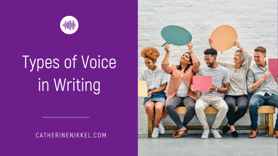 Types of Voice in Writing