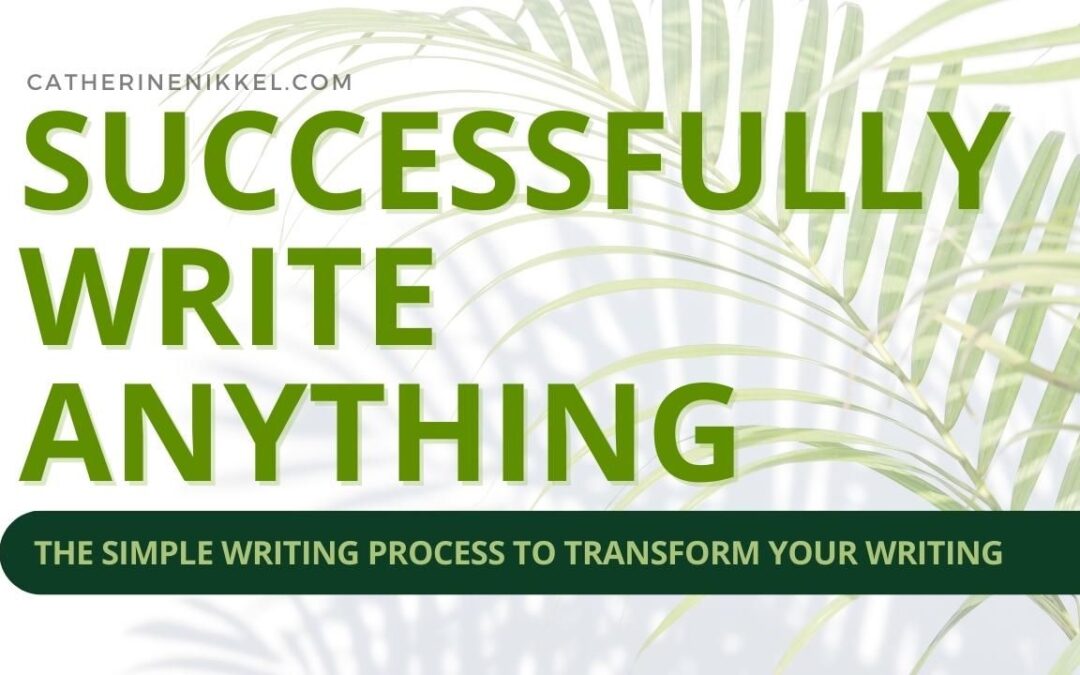 writing process steps how to successfully write anything