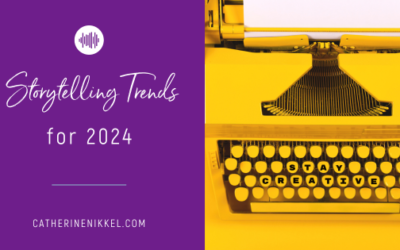 Storytelling Trends for 2024
